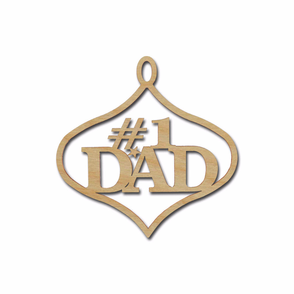 #1 Dad Ornament Unfinished Wood Christmas Cutout